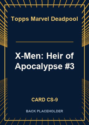 X-Men: Heir of Apocalypse #3 back card image