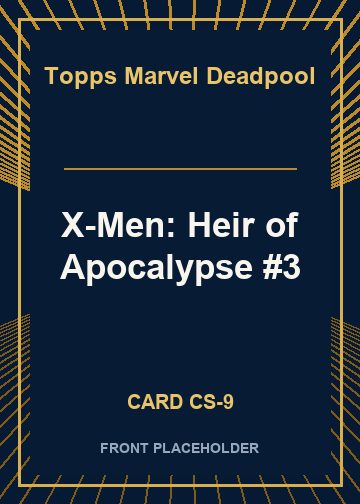 X-Men: Heir of Apocalypse #3 card thumbnail