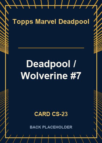 Deadpool / Wolverine #7 back card image