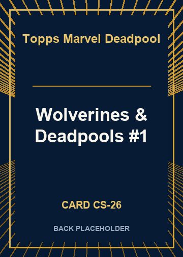 Wolverines & Deadpools #1 back card image