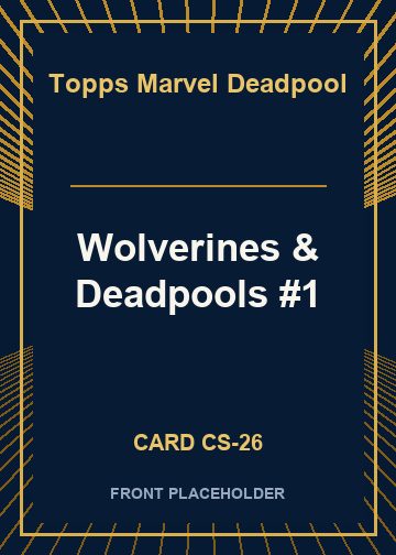 Wolverines & Deadpools #1 card thumbnail