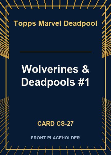 Wolverines & Deadpools #1 card thumbnail