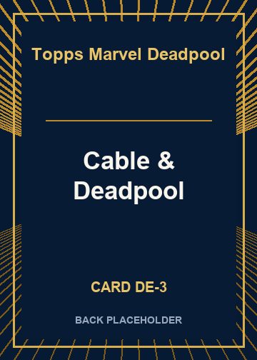 Cable & Deadpool back card image
