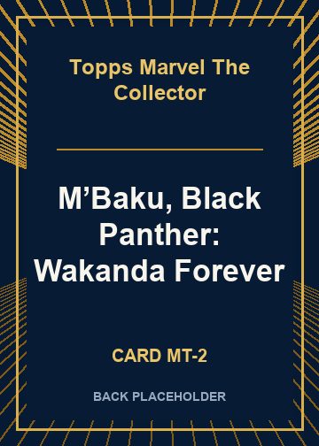 M’Baku, Black Panther: Wakanda Forever back card image