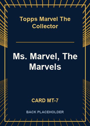 Ms. Marvel, The Marvels back card image