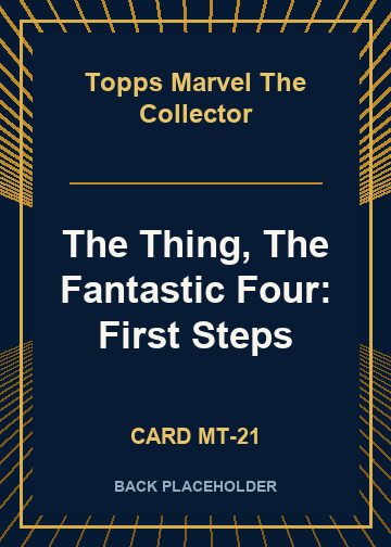 The Thing, The Fantastic Four: First Steps back card image