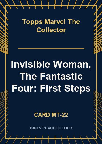 Invisible Woman, The Fantastic Four: First Steps back card image