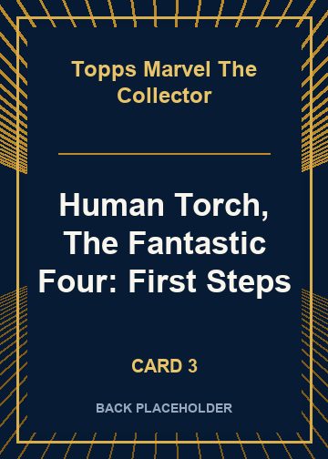 Human Torch, The Fantastic Four: First Steps back artwork