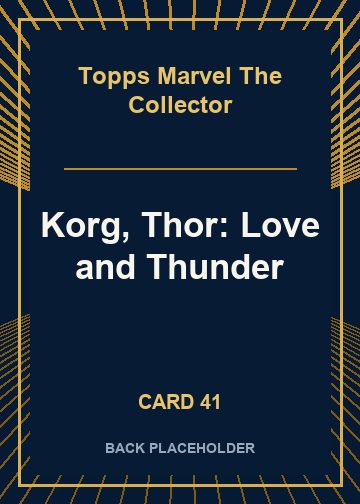 Korg, Thor: Love and Thunder back card image
