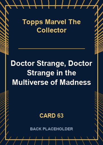 Doctor Strange, Doctor Strange in the Multiverse of Madness back card image