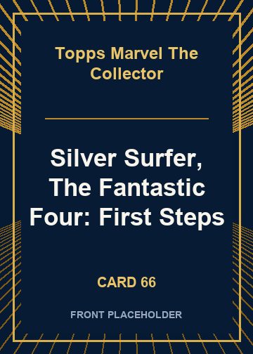 Silver Surfer, The Fantastic Four: First Steps card thumbnail