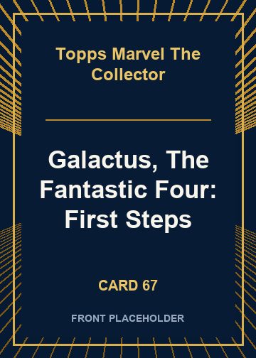 Galactus, The Fantastic Four: First Steps card thumbnail