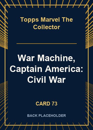 War Machine, Captain America: Civil War back card image