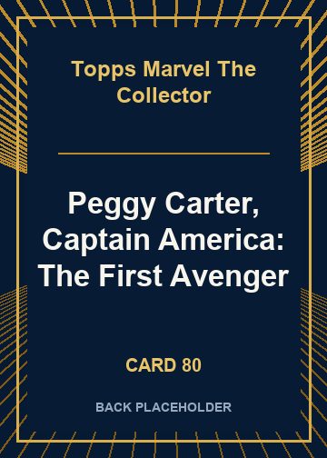 Peggy Carter, Captain America: The First Avenger back card image