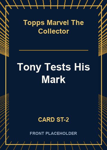 Tony Tests His Mark card thumbnail