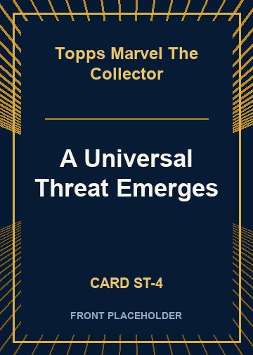 A Universal Threat Emerges card thumbnail