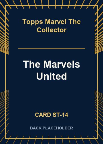 The Marvels United back card image