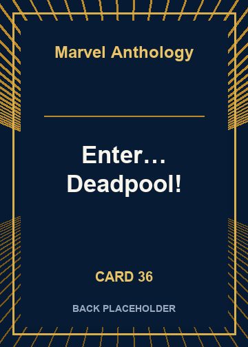 Enter… Deadpool! back artwork