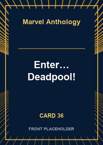 Enter… Deadpool! front artwork