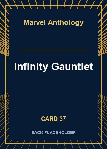 Infinity Gauntlet back card image