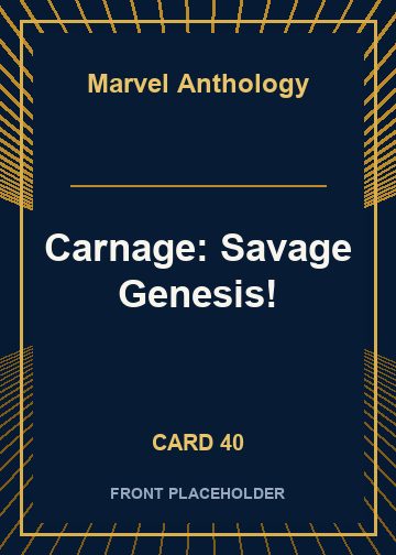 Carnage: Savage Genesis! card thumbnail