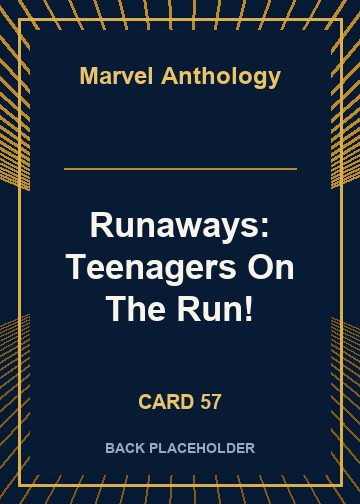 Runaways: Teenagers On The Run! back card image
