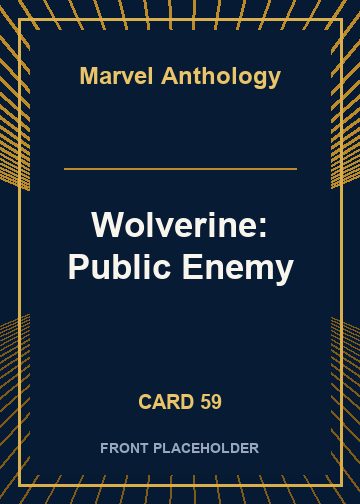 Wolverine: Public Enemy card thumbnail