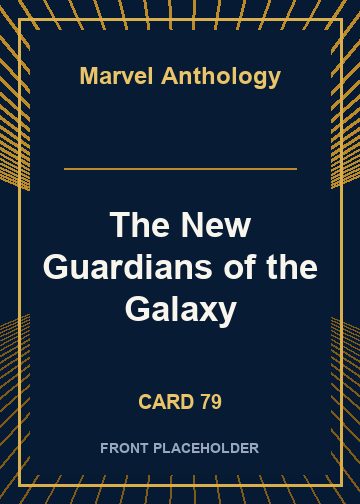 The New Guardians of the Galaxy card thumbnail