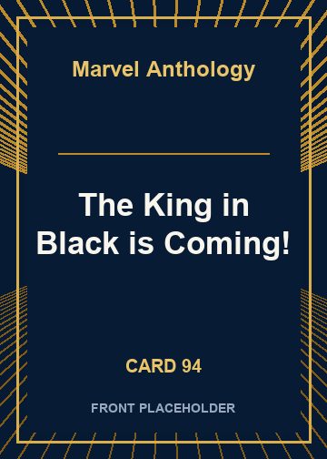 The King in Black is Coming! card thumbnail