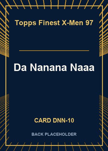 Da Nanana Naaa back card image