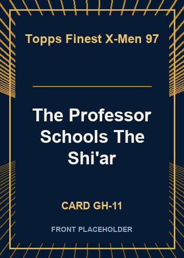 The Professor Schools The Shi'ar card thumbnail
