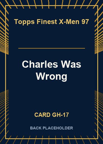Charles Was Wrong back card image