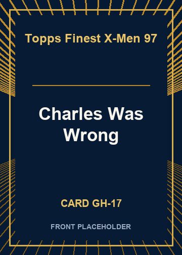 Charles Was Wrong front card image