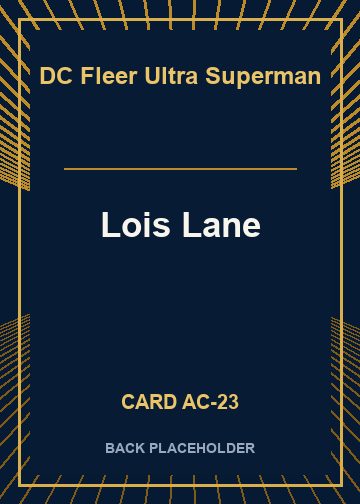 Lois Lane back card image