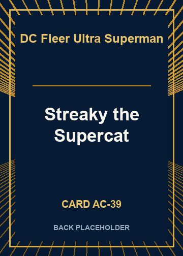 Streaky the Supercat back card image