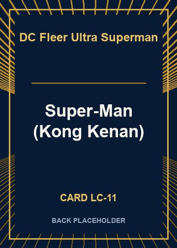 Super-Man (Kong Kenan) back card image