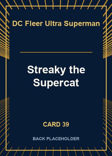 Streaky the Supercat back card image