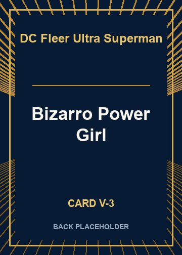 Bizarro Power Girl back card image