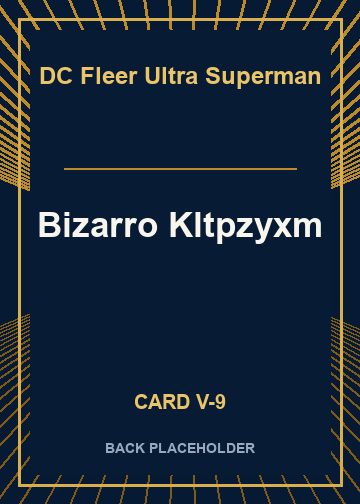 Bizarro Kltpzyxm back card image