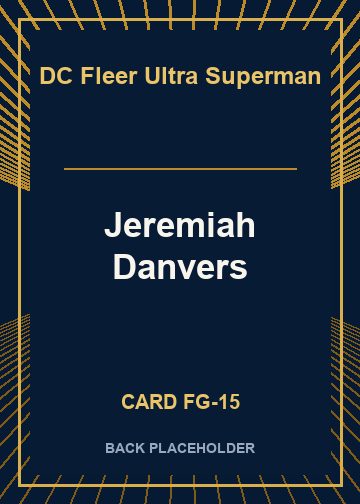 Jeremiah Danvers back card image
