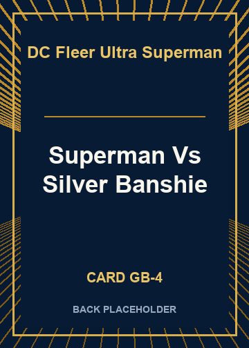 Superman Vs Silver Banshie back card image