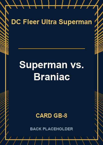 Superman vs. Braniac back card image