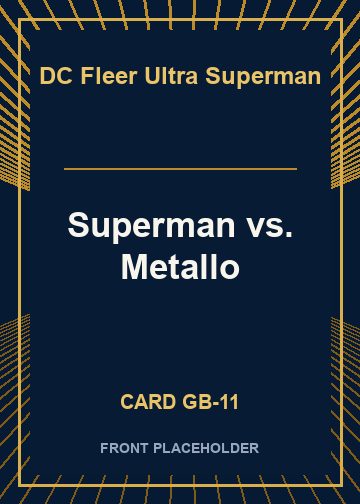 Superman vs. Metallo card thumbnail
