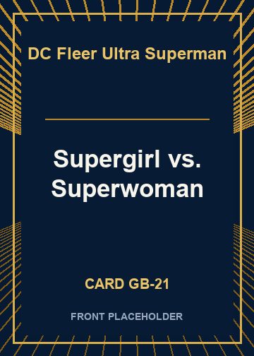 Supergirl vs. Superwoman card thumbnail