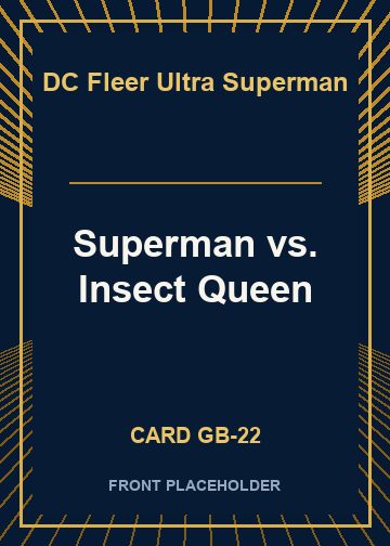 Superman vs. Insect Queen card thumbnail