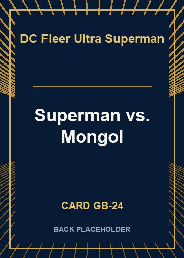 Superman vs. Mongol back card image