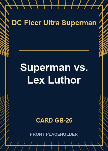 Superman vs. Lex Luthor card thumbnail