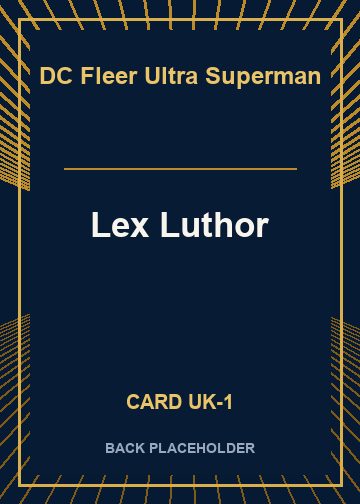 Lex Luthor back card image