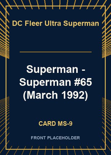 Superman - Superman #65 (March 1992) card thumbnail