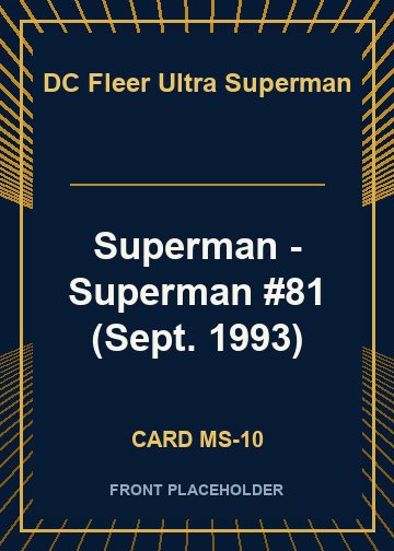 Superman - Superman #81 (Sept. 1993) card thumbnail